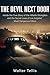The Devil Next Door: Inside the True Story of the Hillside Stranglers and the Secret Lives of Los Angeles’ Most Dangerous Killers (True Story Behind the Screen Book 12)