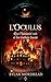 l'oculus: « Que la lumière soit, et les ténèbres furent » (French Edition)