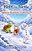 Toby the Turtle and the White Blanket of Winter (Toby The Turtle Adventures)