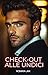 Check-out alle undici: Una storia d’amore (Manette d’Oro Vol. 16) (Italian Edition)