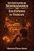 Les Chevaliers de Nostradamus VIII: Les Espions du Vatican (La Saga du Savoir Interdit t. 8) (French Edition)