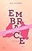 Embrace (Off the Ice 4) (German Edition)
