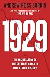 1929: Inside the ...