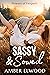 Sassy & Sowed by Amber Elwood