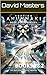 HUNTING ANUNNAKI: BOOKS 1 & 2: The War Beneath Myth Awakens