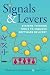 Signals & Levers by Elisabeth Hendrickson