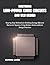 Mastering Low-Power CMOS Circuits and VLSI Design: Step-by-Step Methods for Building Energy-Efficient Electronic Systems Using Modern Semiconductor Design Practices