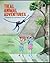Tikal Animal Adventures/Aventuras con animales en Tikal (Guatemala Series)
