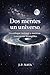 Dos mentes un universo: Un enfoque racional a nuestras conexiones intangibles (Spanish Edition)