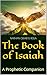 The Book of Isaiah: A Prophetic Companion Vol 3 Chapter 23-33 (Biblical Pattern & Prophecy Series 59)
