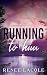 Running to Him: Discreet Ed...