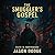 The Smugglers Gospel