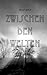 ZWISCHEN DEN WELTEN (German Edition)