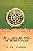 Love of Life, and Other Stories