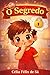 O Segredo: Infantil (Portuguese Edition)