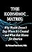 The Economic Matrix:: Why Wealth Doesn’t Stay Where It’s Created – and What that Means for America (The Dynamics of Community Book 2)