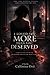 I Loved You More Than You Deserved: A Novel of Love, Betrayal, and Healing