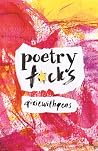 poetry f*cks