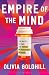 Empire of the Mind: The Battle to Own the Future of Psychedelic Medicine