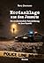 Mordanklage aus dem Jenseits: Die unwahrscheinliche Nahtoderfahrung des Jason Reynolds (German Edition)