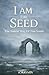 I AM THE SEED: The Fairest Way Of Tim Smith (So Many Records I Can't Even Remember) (Italian Edition)