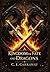 A Kingdom of Fate and Dragons by C. E. Carraway