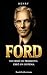Henry Ford: El hombre que p...