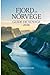 Fjord de Norvège Guide de voyage 2026 (French Edition)