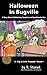 Halloween in Bugville: A Story About Celebrations, Surprises and Spooktacular Fun (Bugville Critters: Seasonal Stories - Traditions, Togetherness & Joy All Year Long)