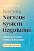 Everyday Nervous System Regulation: Simple Exercises to Reset & Recenter