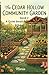 THE CEDAR HOLLOW COMMUNITY GARDEN: A Quiet Small-Town Romance Book Two of the Cedar Hollow Series