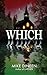 Which: A Small-Town Superna...