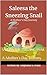 Saleesa the Sneezing Snail: A Mother’s Day Journey