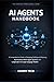 AI AGENTS HANDBOOK: A Compr...