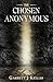 The Chosen Anonymous