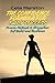 The Confidence Formula for Daily Success: Proven Methods to Strengthen Self-Belief and Resilience