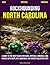 Rockhounding North Carolina: A Guide to the Best Places for Gems, Crystals, Minerals, and Fossils with Maps, GPS Locations, and Expert Collecting Tips