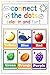 Connect the dots color in and fun: Color in AND fun