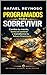 Programados para Sobrevivir: Cambia tu mente, toma el control y transforma tu futuro financiero (Spanish Edition)