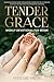 Tender Grace Weekly Devotio...