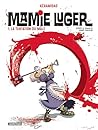 Mamie Luger: La t...