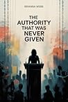 The Authority That Was Never Given