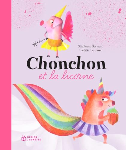 Chonchon et la licorne (Paperback)