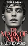 The Mark Of Mine