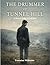 The Drummer of Tunnel Hill: A Novel of the Civil War