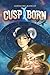 Cusp Born: A Middle Grade F...
