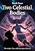 Project Erebus: Book 4 — Two Celestial Bodies
