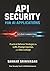 API Security for AI Applications: Practical Defense Strategies for LLMs, Prompt Injection, and Data Leakage (Cloud Series)