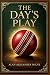 The Day's Play: Early twent...