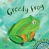 Greedy Frog